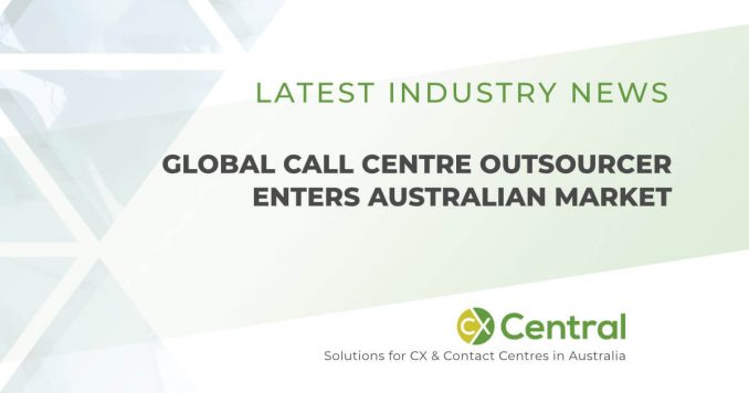 A new call centre outsourcer is entering the Australian market