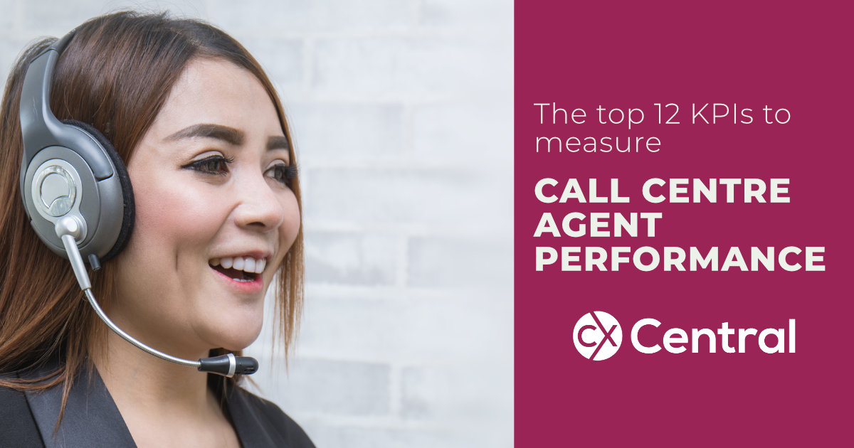 How To Measure Call Centre Agents Performance The Top 12 Kpis 1423