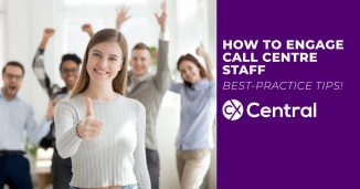 how to engage call centre staff - best practice tips!
