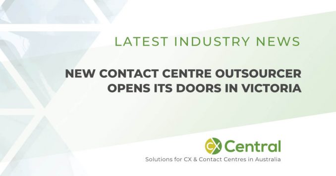 call centre Outsourcer in Victoria officially opens its doors