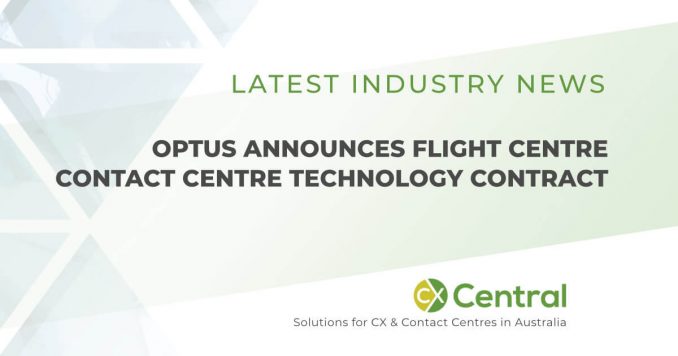 Optus have announced they won the Flight Centre contact centre technology