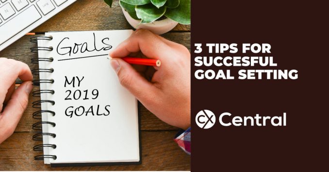 3 Tips for setting goals to be successful