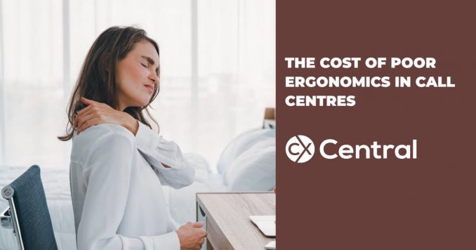 The cost of poor ergonomics in call centres