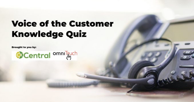 Voice of the Customer Quiz