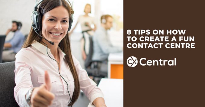 Tips on how to create a fun call centre
