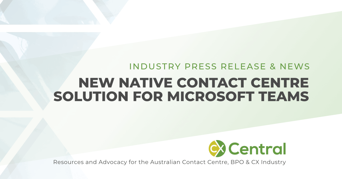 CentrePal Unleashes Microsoft Teams Potential - CX Central
