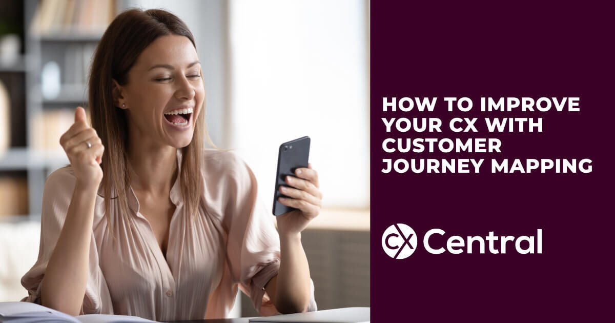 How to Improve Your CX with Customer Journey Mapping