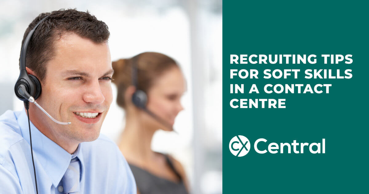 Tips on recruiting for soft skills in a call centre featuring a call centre worker with a headset