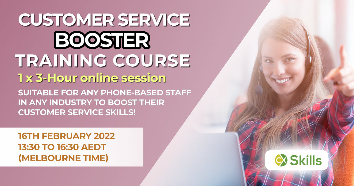 Customer Service Booster Training Course Feb 2022